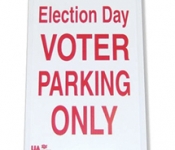 Election Day Parking Only
